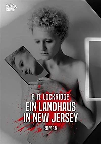 EIN LANDHAUS IN NEW JERSEY: Der Krimi-Klassiker!