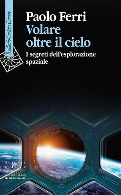 Volare oltre il cielo: I segreti dell’esplorazione spaziale