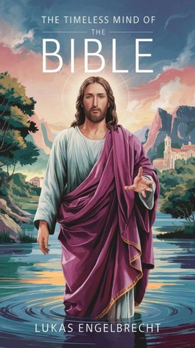 The Timeless Mind of the Bible