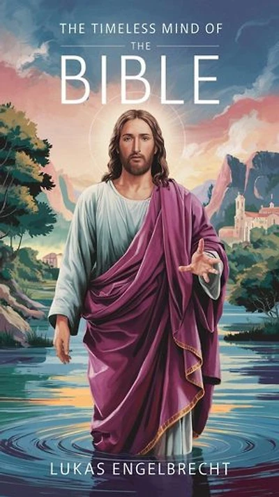 The Timeless Mind of the Bible