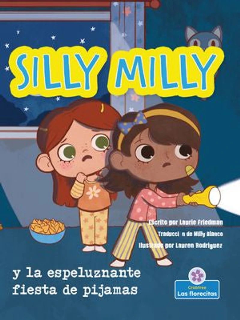 Silly Milly y la espeluznante fiesta de pijamas (Silly Milly and the Spooky Sleepover)