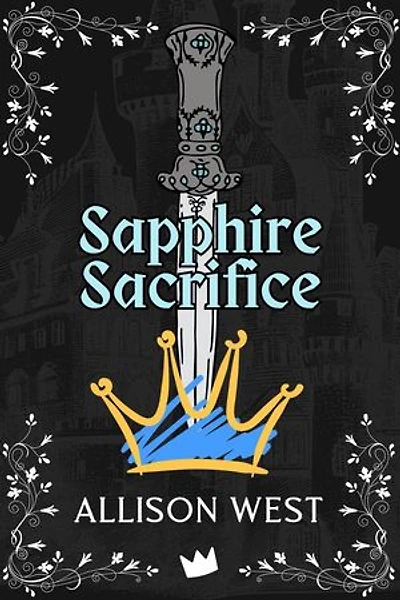 Sapphire Sacrifice: Gem Apocalypse, #3