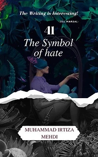 41 The Symbol of Hate