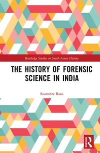 The History of Forensic Science India
