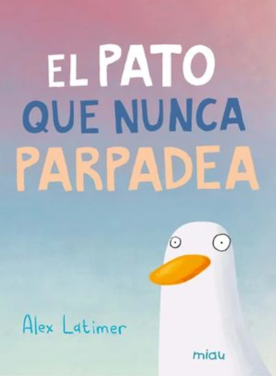 El pato que nunca parpadea