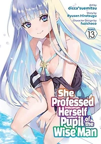 She Professed Herself Pupil of the Wise Man (Manga) Vol. 13