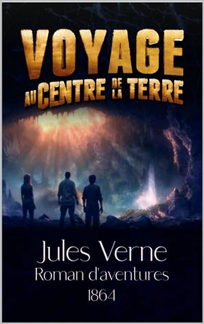 VOYAGE AU CENTRE DE LA TERRE