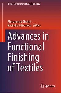 Advances Functional Finishing of Textiles