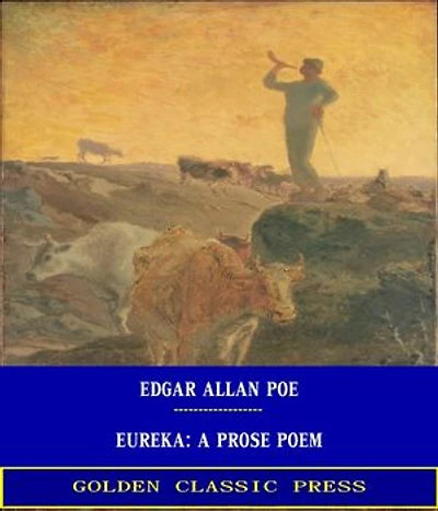 Eureka: A Prose Poem