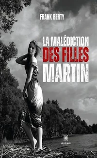 La malédiction des filles Martin