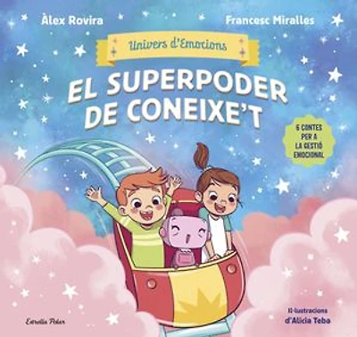 Univers d'Emocions 2. El superpoder de coneixe't