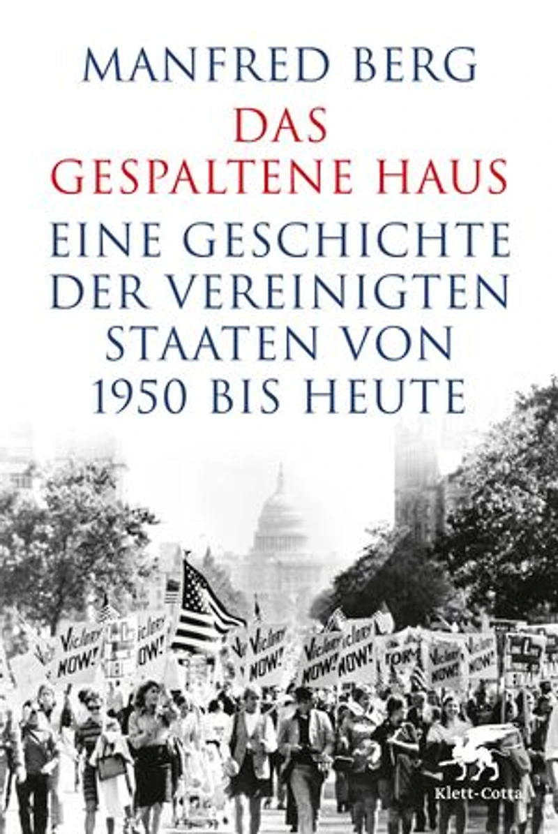 Das gespaltene Haus: Eine Geschichte der Vereinigten Staaten von 1950 bis heute
