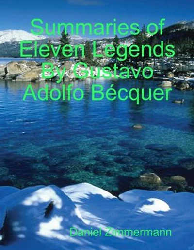 Summaries of Eleven Legends By Gustavo Adolfo Bécquer