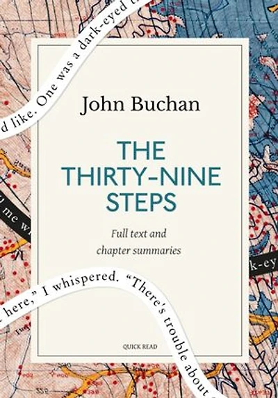 The Thirty-Nine Steps: A Quick Read edition