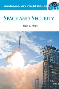 Space and Security: A Reference Handbook