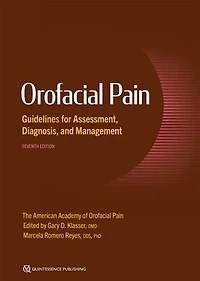 Orofacial Pain: Guidelines for Assessment, Diagnosis