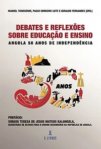 Debates e Reflexões Sobre Educação e Ensino:Angola