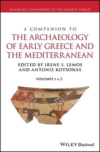 A Companion to the Archaeology of Early Greece and Mediterranean