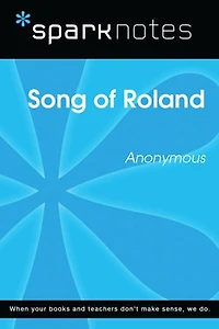 Song of Roland (SparkNotes Literature Guide)