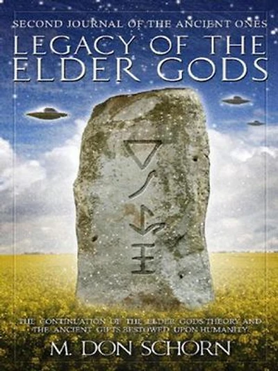 Legacy of the Elder Gods: Journals of the Ancient Ones, #2