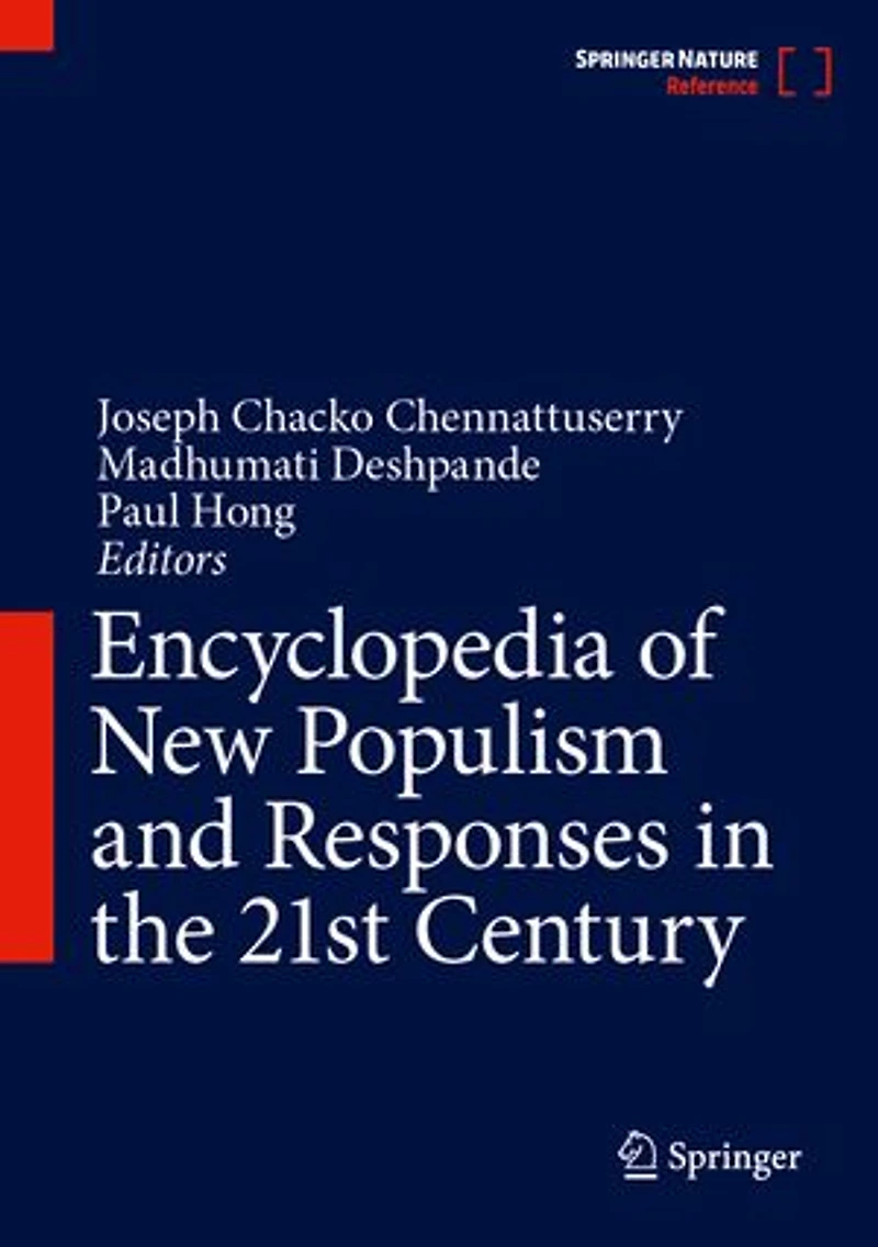 Encyclopedia of New Populism and Responses the 21st Century