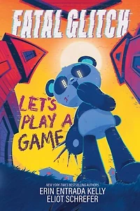 Fatal Glitch: Let's Play a Game