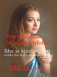Pretty Woman Mystery Unfolds