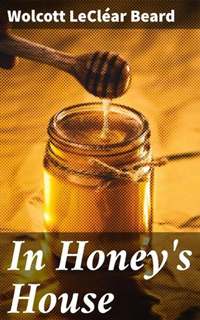 In Honey's House: Resilience and Revelations in a Southern Tapestry