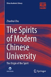 the Spirits of Modern Chinese University: Origin Spirit