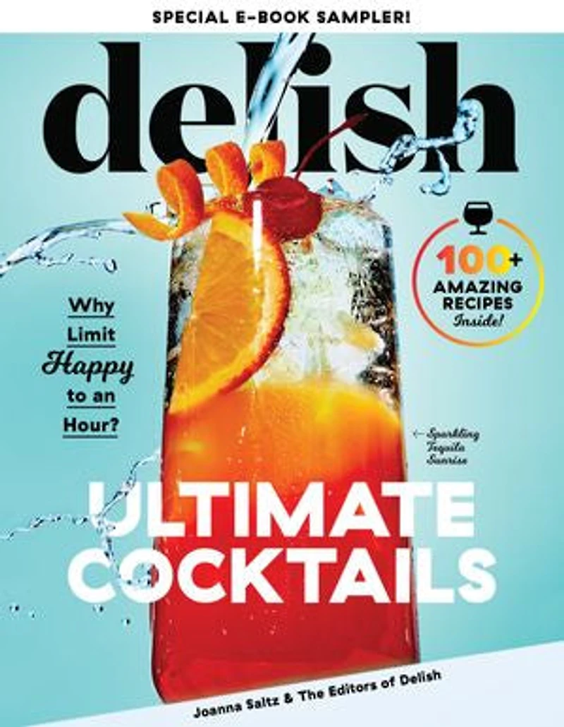 Delish Ultimate Cocktails: Why Limit Happy To An Hour?