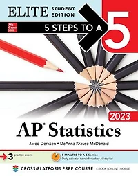 5 Steps to a 5: AP Statistics 2024 Elite Student Edition