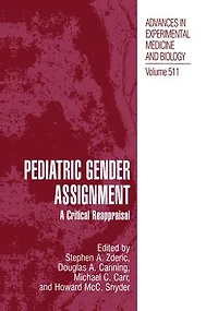 Pediatric Gender Assignment: A Critical Reappraisal