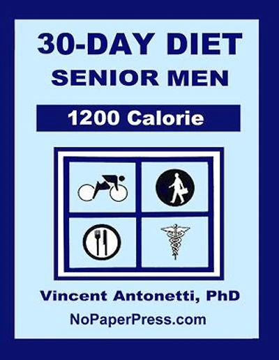 30-Day Diet for Senior Men - 1200 Calorie