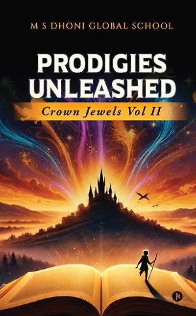 Prodigies Unleashed Crown Jewels Vol II