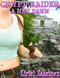 Crypt Raider : A New Dawn: Crypt Raider, #1