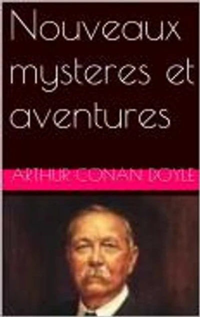 Nouveaux mysteres et aventures
