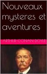 Nouveaux mysteres et aventures