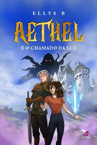 Aethel e o Chamado da Luz