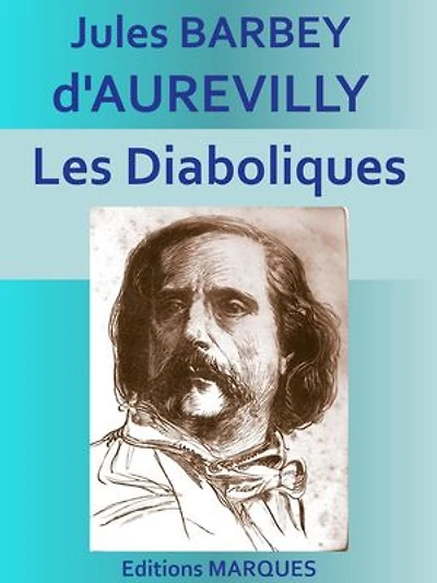 Les Diaboliques: Edition intégrale