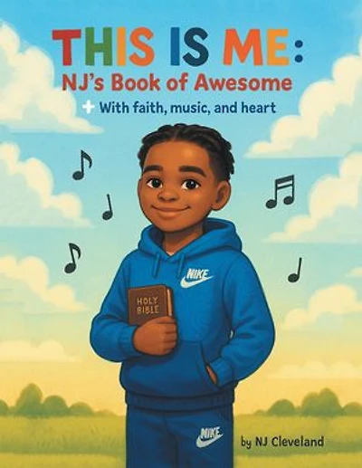This is Me: NJ's Book of Awesome: + With Faith, Music and Heart