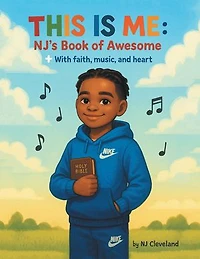 This is Me: NJ's Book of Awesome: + With Faith, Music and Heart