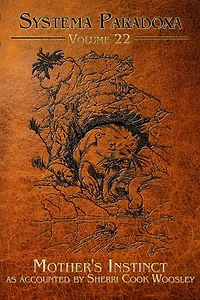 Mother's Instinct: A Tale of the Dobhar Chu