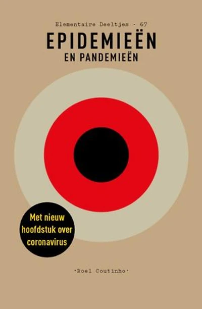 Epidemieën en pandemieën: Geactualiseerde editie met nieuw hoofdstuk over het coronavirus