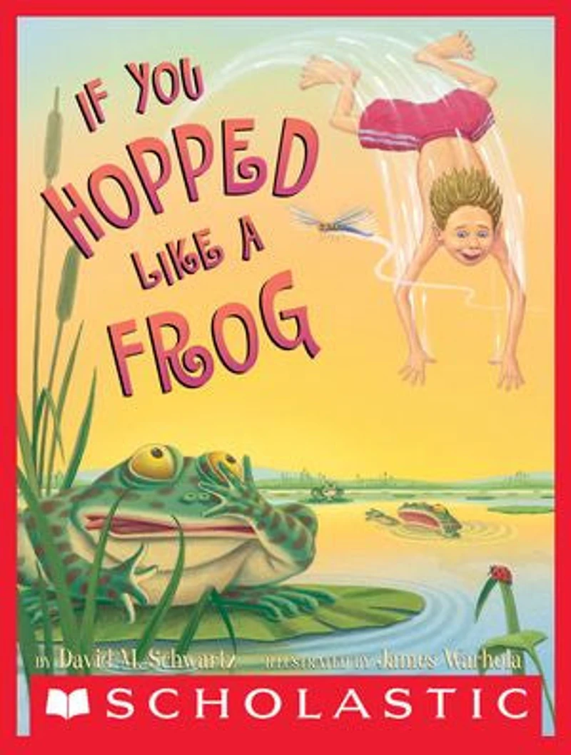 If You Hopped Like a Frog