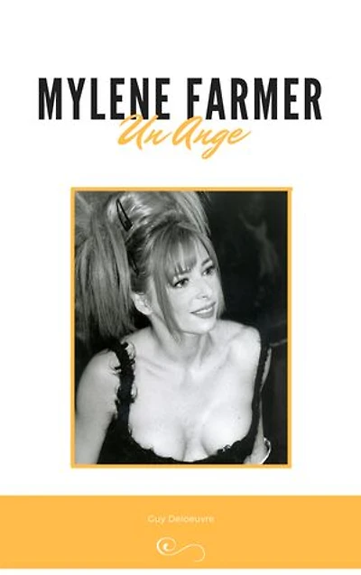 Mylene Farmer: Un Ange