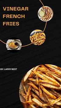 VINEGAR FRENCH FRIES