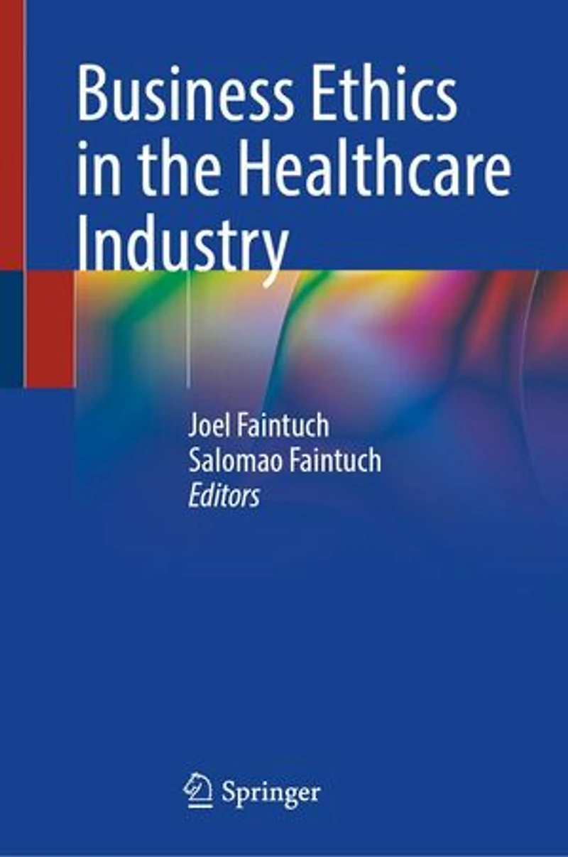 Business Ethics the Healthcare Industry
