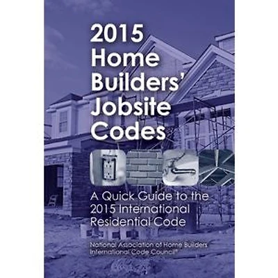 2015 Home Builders' Jobsite Codes