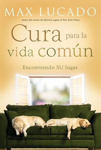 Cura para la vida común: Encontrando Su lugar