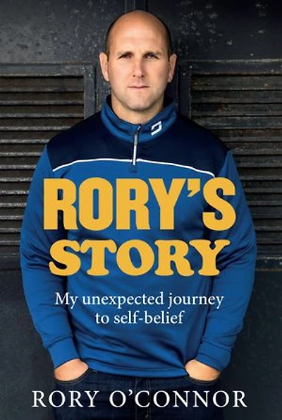 Rory's Story: My Unexpected Journey to Self-Belief
